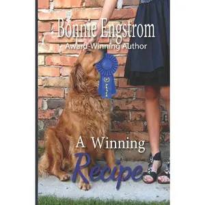 USED-A Winning Recipe: For meatloaf magic and love everlasting by Engstrom, Bonnie (Paperback)