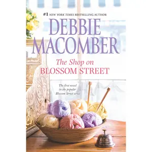 The Shop on Blossom Street by Debbie Macomber [Paperback Book]