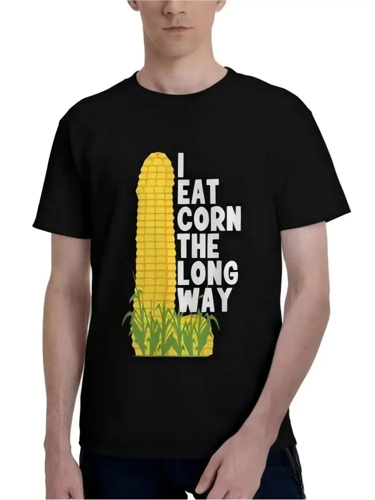 Women's Pure Cotton Crew Neck T-Shirt, Funny "I Eat Corn The Long Way" Graphic, Corn Stalk Print, for Farmers, Everyday Wear, All Seasons, Cold Wash Friendly, Casual & Breathable, Playful Quote, Garden Lovers, Novelty, Shortsleeve, Matching, Tops