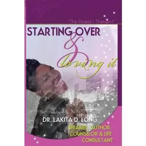 USED-Starting Over and Loving It by Long, Lakita D. (Paperback)