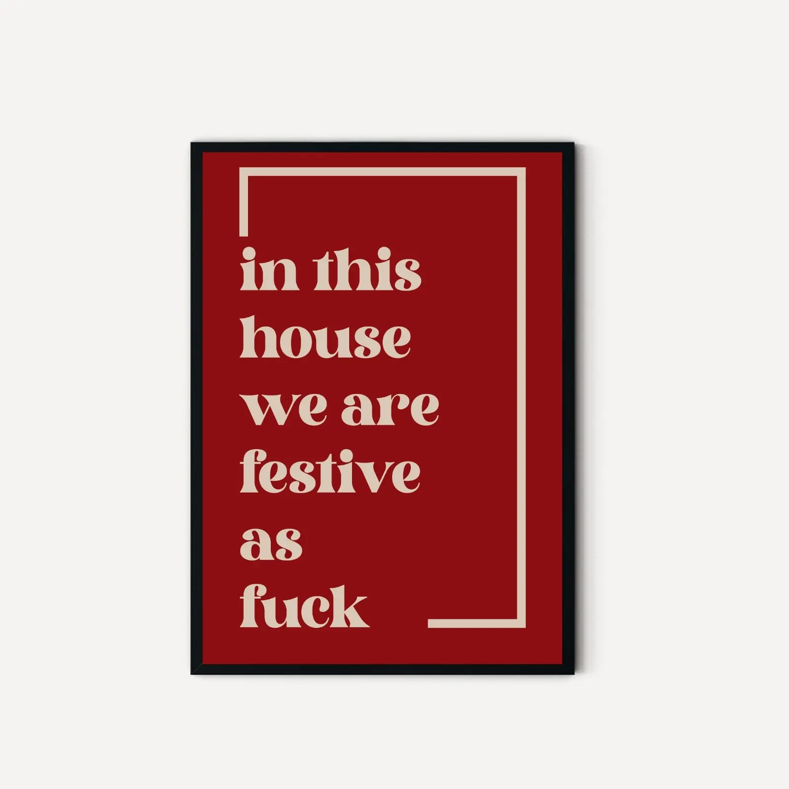 Festive as Fuck Wall Art Print - Funny Xmas Decor - Christmas Poster - Christmas Home Decor - FAF print