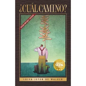 USED-¿Cuál Camino? by Walker, Luisa Jeter De (Paperback)