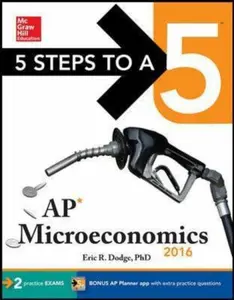 USED-5 Steps to a 5 AP Microeconomics 2016 (5 Steps to a 5 on the Advanced Placement Examinations Series) by Eric Dodge (Paperback)