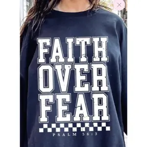 Faith Over Fear Screen Print Transfer