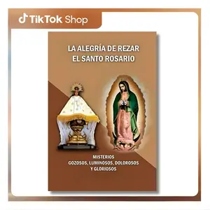 (La alegria de rezar el Santo Rosario) The Joy of Praying the Holy Rosary: ​​Joyful, Luminous, Sorrowful and Glorious Mysteries (Spanish Edition) --  Maricela Hernandez - Paperback