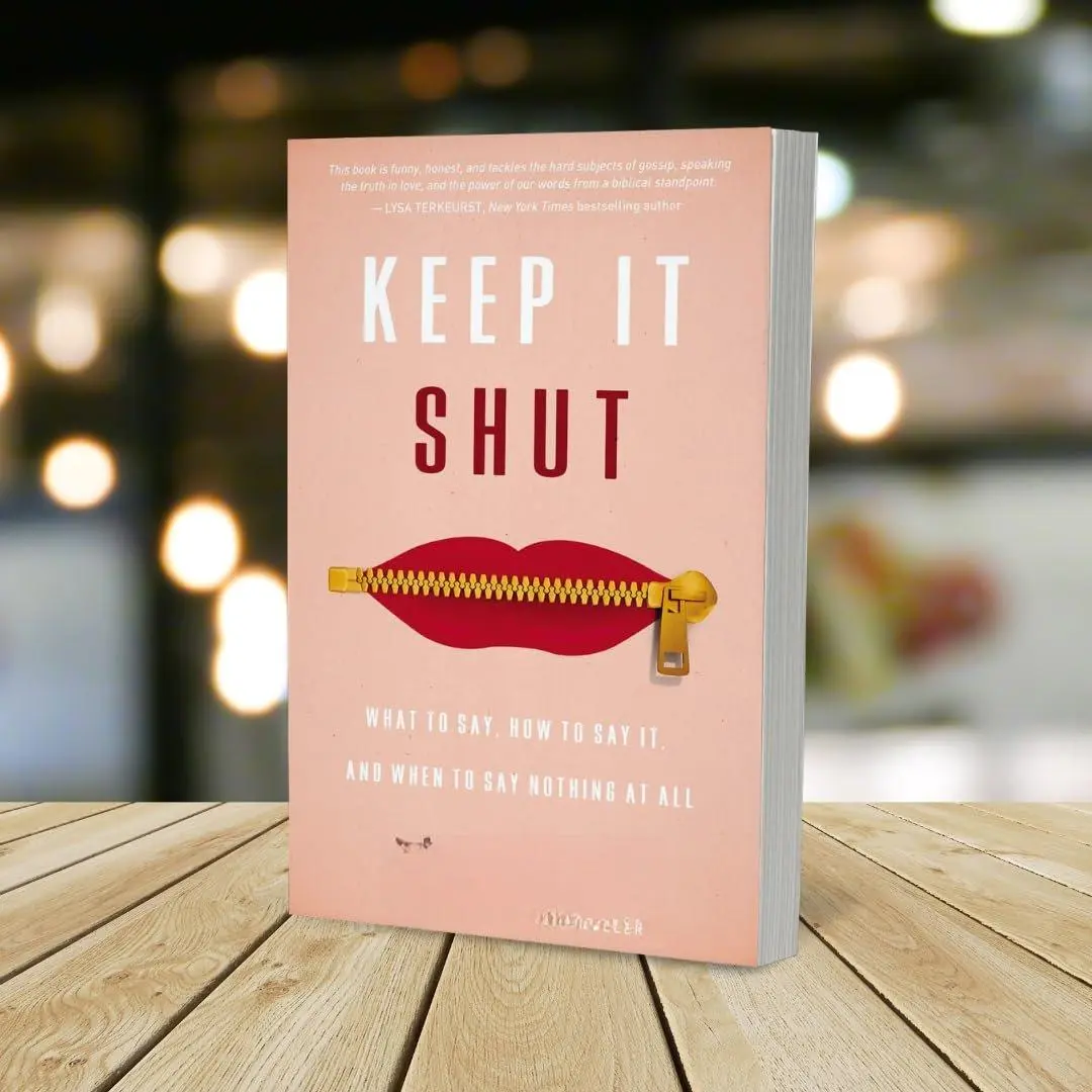 Keep It Shut: What to Say, How to Say It, and When to Say Nothing at All Paperback – January 6, 2015