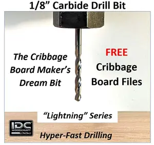 Extreme-Performance 1/8 Drill Bit for CNC Routers, Free Cribbage Files
