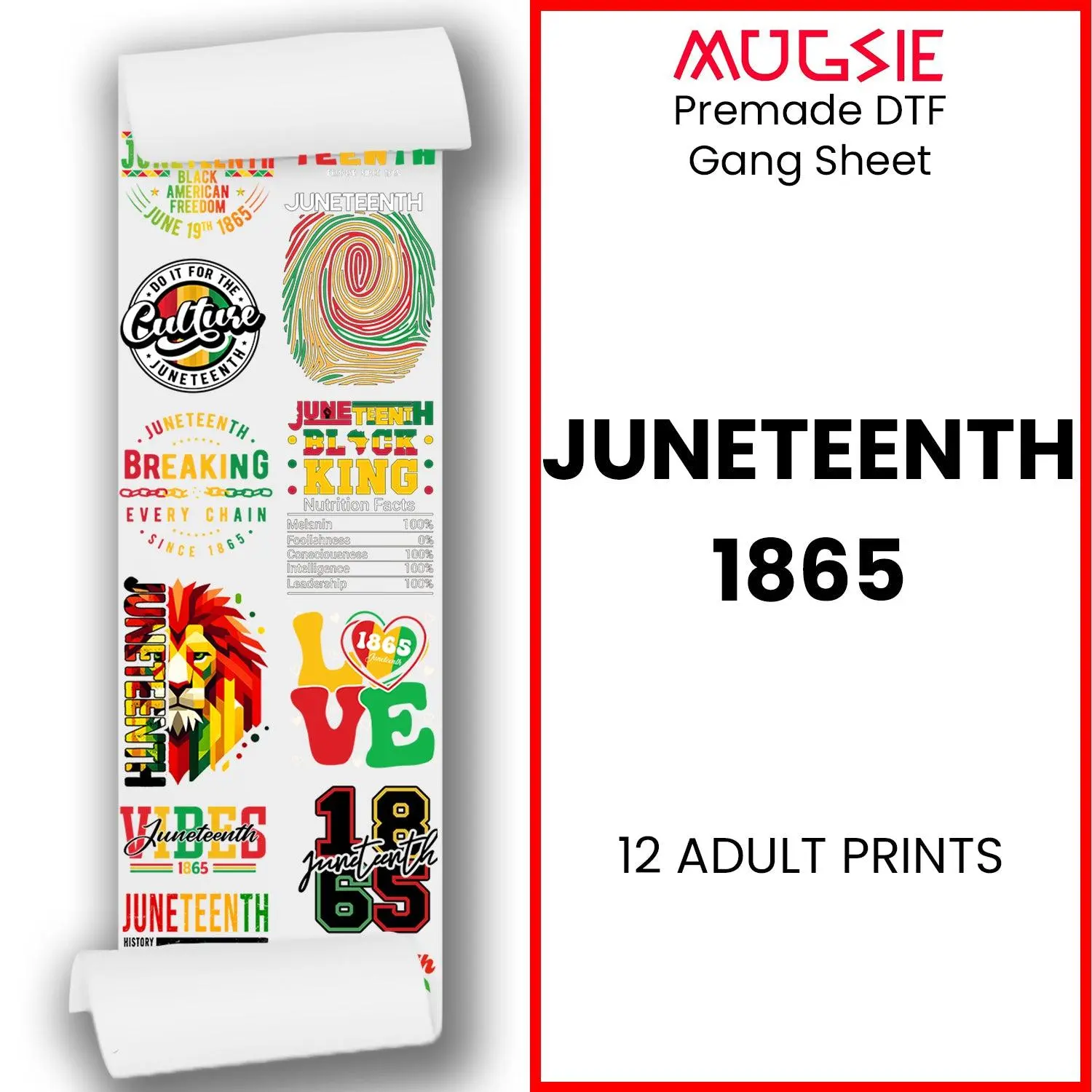 Juneteenth 1865 DTF Transfer Gang Sheets - 22x60 Direct-to-Film