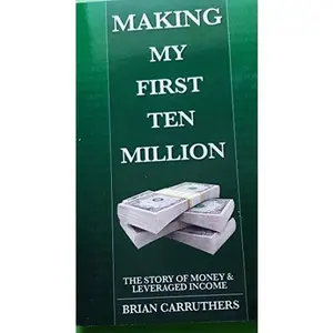 USED Book - Making My First Ten Million by Brian Carruthers (Paperback) - english