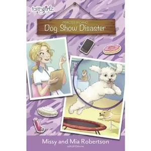 USED-Dog Show Disaster by Robertson, Missy (Paperback)