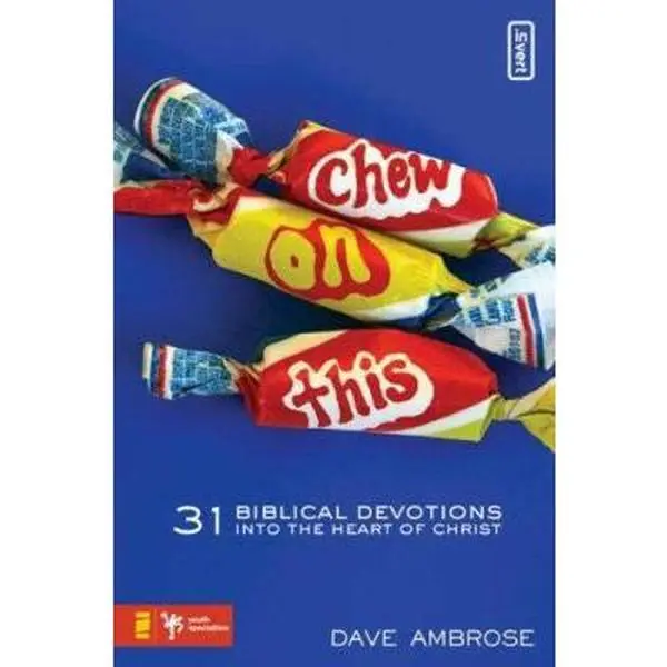 USED Book - Chew on This: 31 Biblical Devotions into the Heart of Christ (invert) by Dave Ambrose (Paperback) - english