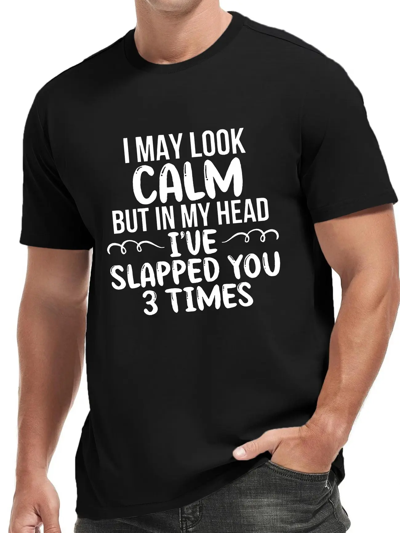 Ideal for Summer Sports & Casual Outings I May Look Calm Funny Slogan T-Shirt Casual Crew Neck Black  Tee Humor Daily Top