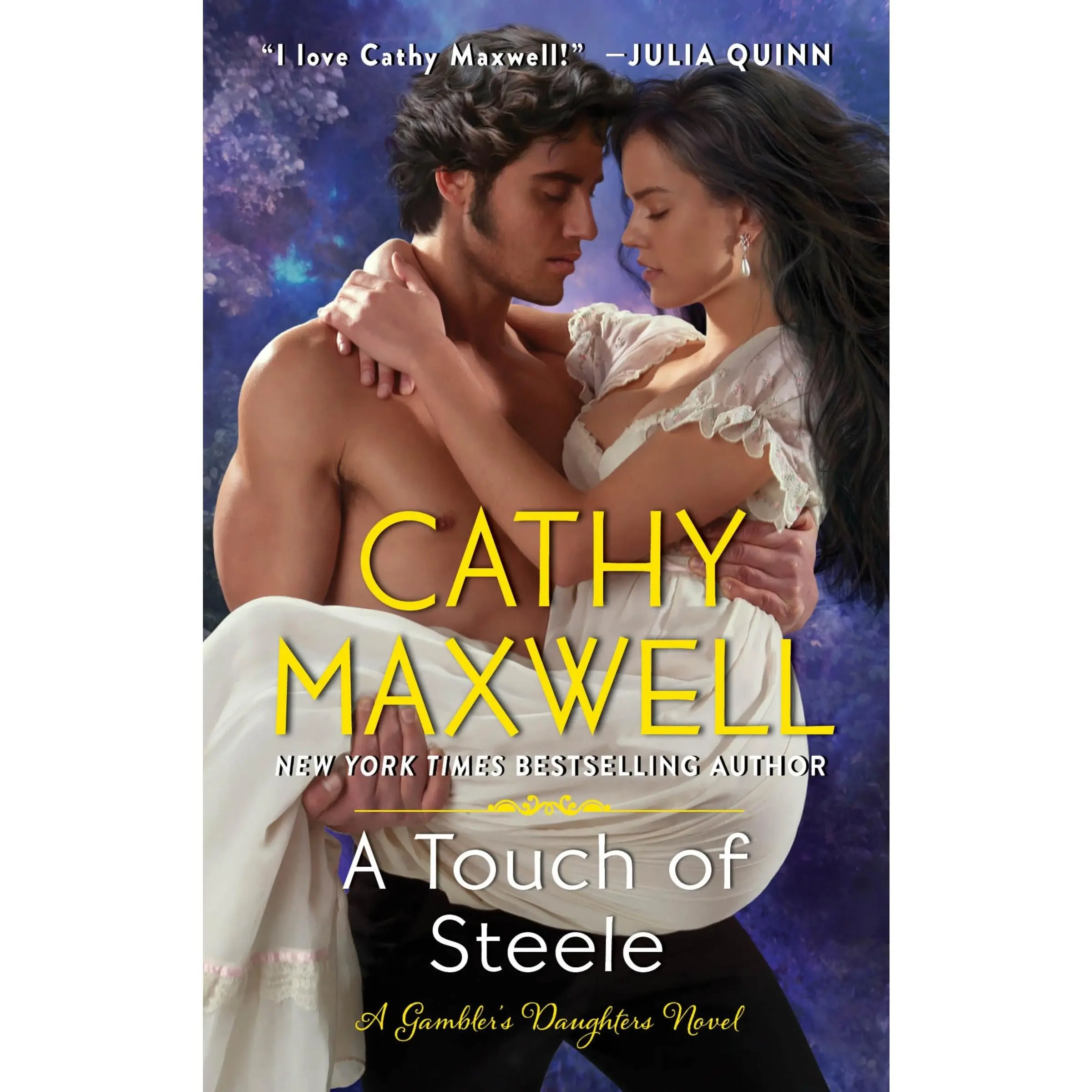 A Touch of Steele: A Novel by Cathy Maxwell [Paperback Book]