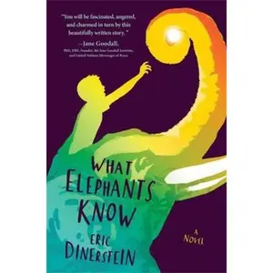 USED-What Elephants Know by Dinerstein, Eric (Paperback)