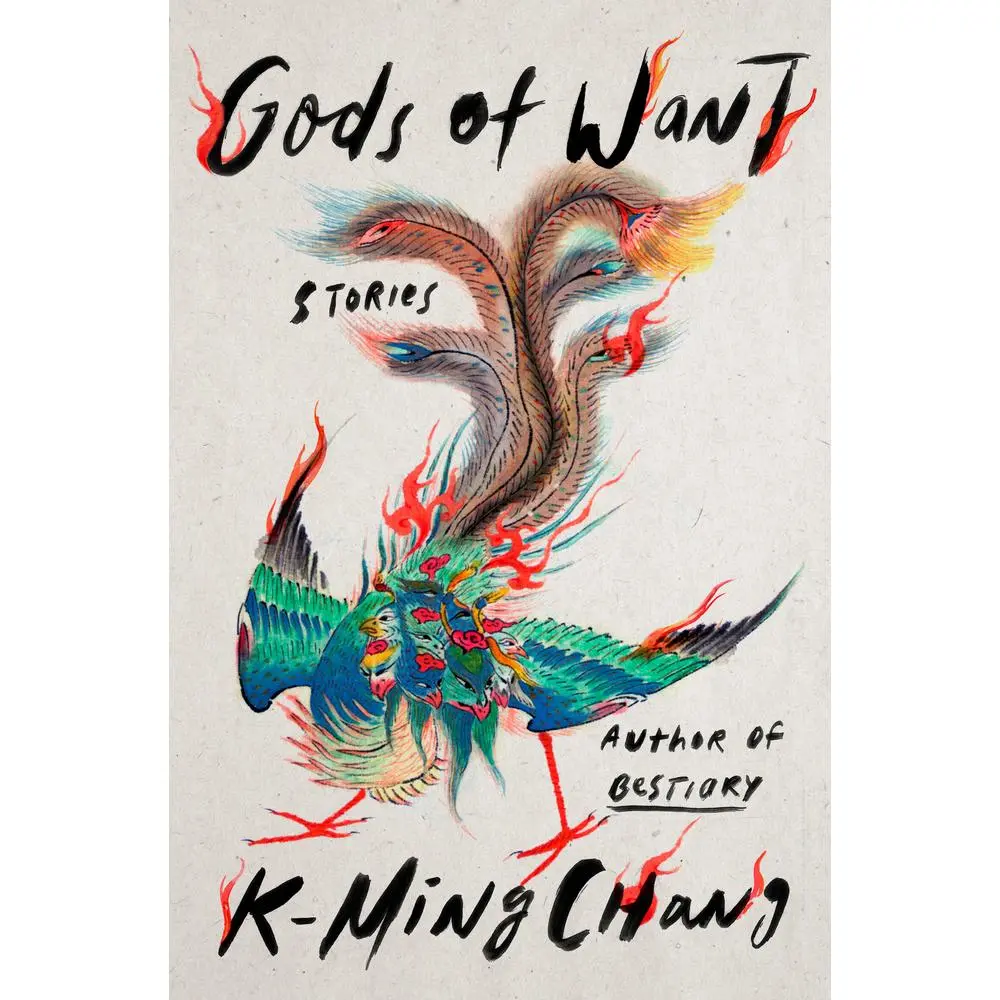 USED Book - Gods of Want: Stories by Chang, K-Ming (Hardcover) - english