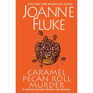 USED-Caramel Pecan Roll Murder: A Delicious Culinary Cozy Mystery by Fluke, Joanne (Hardcover)