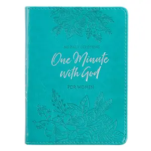One-Minute with God for Women 365 Daily Devotions for Refreshment and Encouragement Teal Faux Leather Flexcover Gift Book Devotional W/Ribbon Marker - Leather