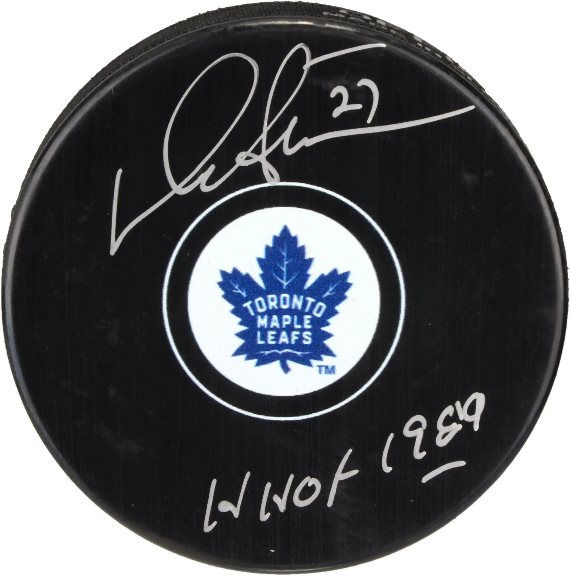 Darryl Sittler Toronto Maple Leafs Autographed Hockey Puck with HOF 1989 Inscription - Fanatics Authentic Certified
