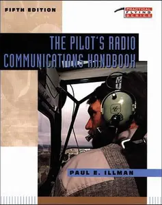 USED-The Pilot's Radio Communications Handbook by Paul Illman (Paperback)