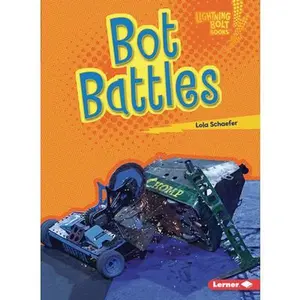 USED-Bot Battles by Schaefer, Lola (Paperback)