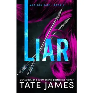 Liar -- Tate James, Paperback