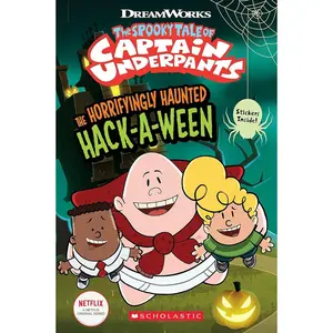 The Horrifyingly Haunted Hack-A-Ween (The Epic Tales of Captain Underpants TV: Young Graphic Novel) Paperback – Sticker Book, July 7, 2020