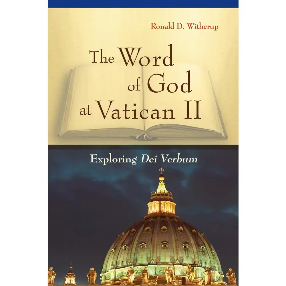 USED Book - Word of God at Vatican II: Exploring Dei Verbum by Witherup, Ronald D. (Paperback) - english
