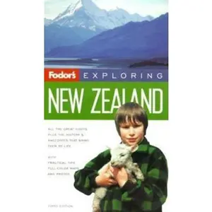 USED-Fodor's Exploring New Zealand, 1st Edition (Exploring Guides) by Fodor's (Paperback)