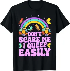 100% Cotton Don't Scare Me I Queef Easily Funny embarrassing Meme Adult T-Shirt