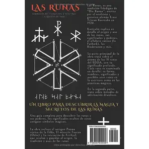 LAS RUNAS: SIGNOS DE CURACIÓN Y SUERTE DEL DESTINO - CLÁSICO DE 1920: INCLUYE LAS 18 RUNAS DE EDDA, EL MISTERIO FUOTAN. INICIACIÓN, ORIGEN