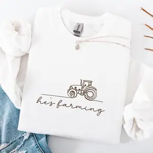 He's Farming Sweatshirt, Farmer Wife Sweatshirt, Farm sweater, Farming Gifts, Farmer Girlfriend, Gift for Farmer, Farmer Sweatshirt