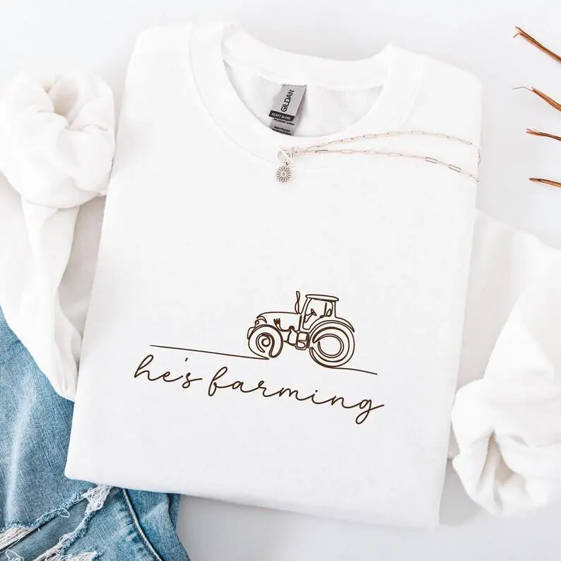 He's Farming Sweatshirt, Farmer Wife Sweatshirt, Farm sweater, Farming Gifts, Farmer Girlfriend, Gift for Farmer, Farmer Sweatshirt