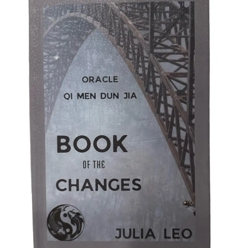Oracle Qi Men Dun Jia: Book Of The Changes