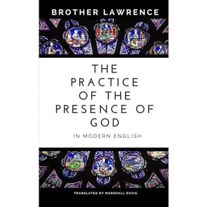 USED-The Practice of the Presence of God In Modern English by Brother Lawrence (Paperback)