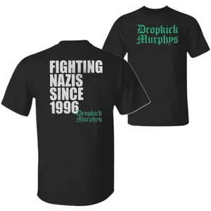 Michael Fanone Dropkick Murphys Fighting Nazis Since 1996 2 Sided Shirt, Fighting Nazis Since 1996 Hoodie & Sweatshirt, Unisex Sweater Pullover Tee