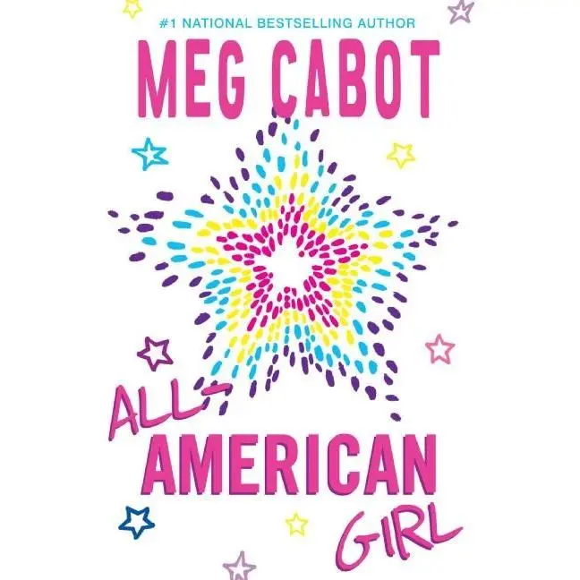 All-American Girl (All-American Girl: Volume Number 1) by Meg Cabot [Paperback Book]