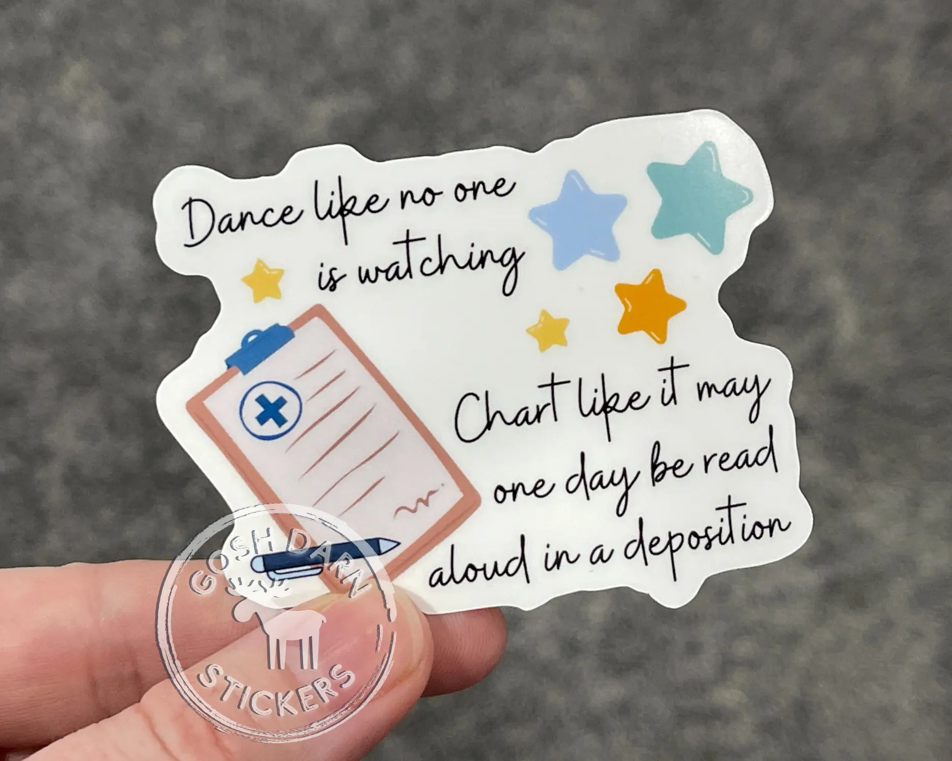 Dance like no one is watching Chart Documentation Sticker Funny Nurse Humor Snarky Nurse sticker for laptops, badge, water bottles, and more