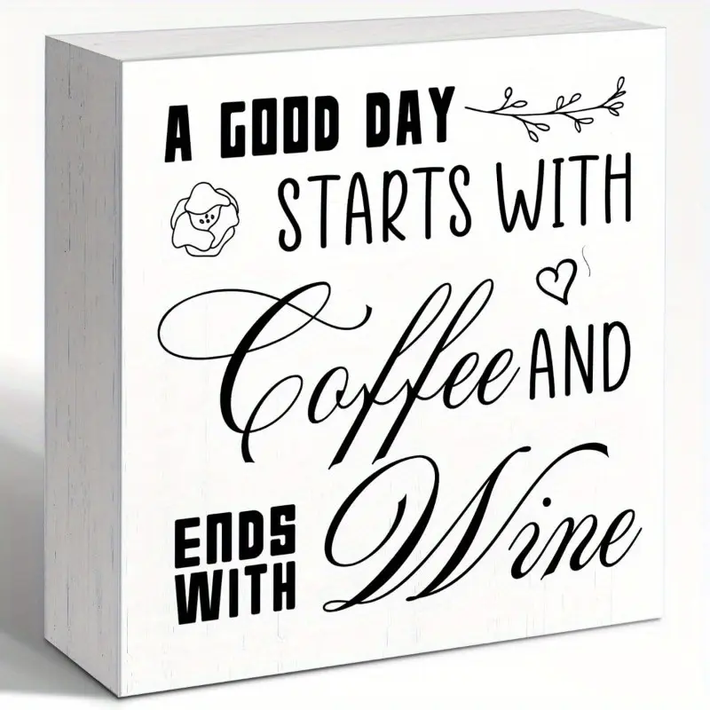 Coffee Wine Lover Sign, A Good Day Starts With Coffee And Ends With Wine Wooden Block Sign 5x5 INCH, Rustic Kitchen Bar Decor, Day Night Transition Wall Art, Beverage Lifestyle Home Decor
