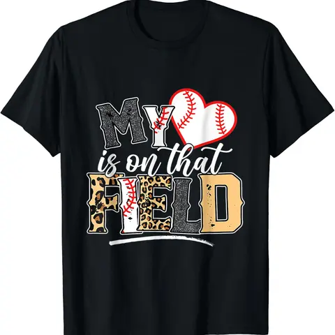 My Heart Is On That Field Mother's Day Baseball Mom Women T-Shirt Women T Shirt, Short Sleeve Round Neck Casual Top For Summer & Spring, Women's Clothing