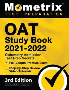 USED-OAT Study Book 2021-2022 - Optometry Admission Test Prep Secrets, Full-Length Practice Exam, Step-by-Step Review Video Tutorials: [4th Edition] by Matthew Bowling (Paperback)