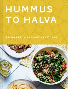 USED-Hummus to Halva: Recipes from a Levantine Kitchen by Givon, Ronen (Hardcover)