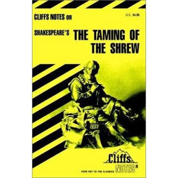 USED-CliffsNotes on Shakespeare's The Taming of the Shrew by William (Paperback)