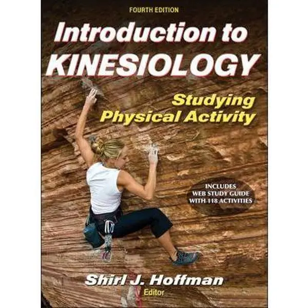 USED-Introduction to Kinesiology With Web Study Guide-4th Edition: Studying Physical Activity (Hardcover)
