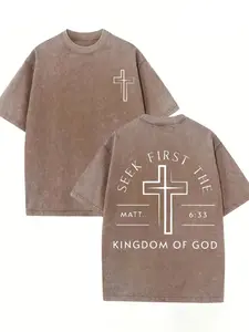 First Seek The Kingdom Of God, God Is Worthy Of Your Faith, Believe In Christianity, Classic Retro Fashion High Street Cross Popular Letter Pattern Printing Boutique 230g Washed Cotton T-Shirt, Men's Summer High-Quality Printed Cotton washed pure co