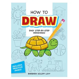 How to Draw: Easy Step-by-Step Drawings! (Dover How to Draw)