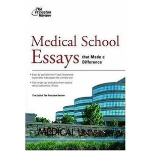 USED-Medical School Essays That Made a Difference (Graduate School Admissions Guides) by Princeton Review (Paperback)