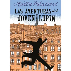 USED-Las Aventuras del Joven Lupin / The Adventures of Young Lupin by Palazzesi, Marta (Hardcover)