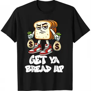 Hip Hop Get Ya Bread Up Urban Streetwear Money Bags Hustle T-Shirt