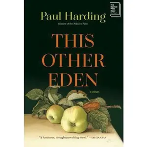 USED-This Other Eden by Paul Harding (Paperback)