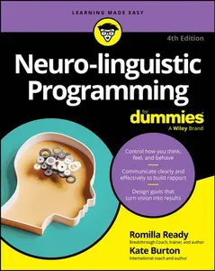 Neuro-Linguistic Programming for Dummies -- Romilla Ready - Paperback